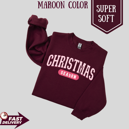 Christmas Season Crew Neck Sweatshirt
