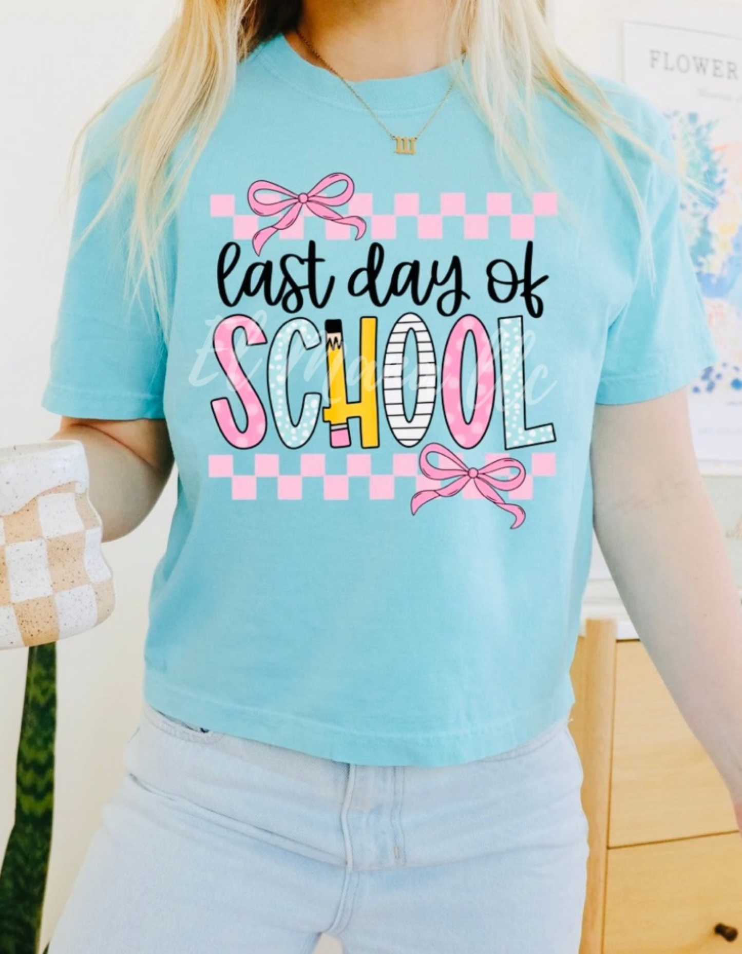 Last day of School-DTF