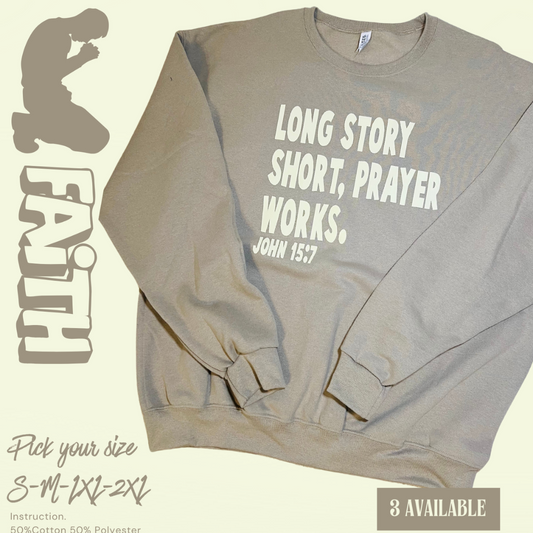 Long story, Short prayers cream single color
