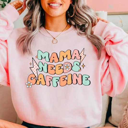 Mama Needs Caffeine