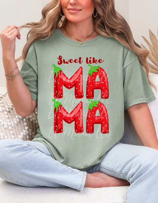 Sweet like Mama
